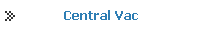 Central Vac